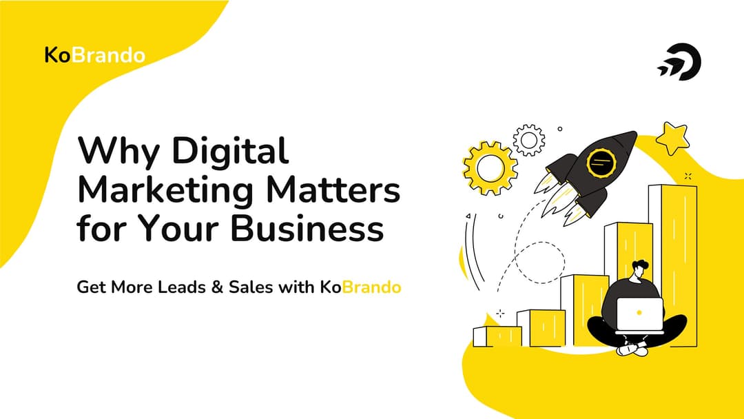 Digital Marketing Services in Coimbatore — Get More Leads & Sales with KoBrando